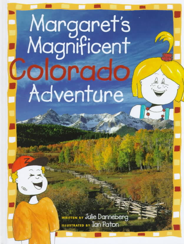 Margaret's Magnificent Colorado Adventure
